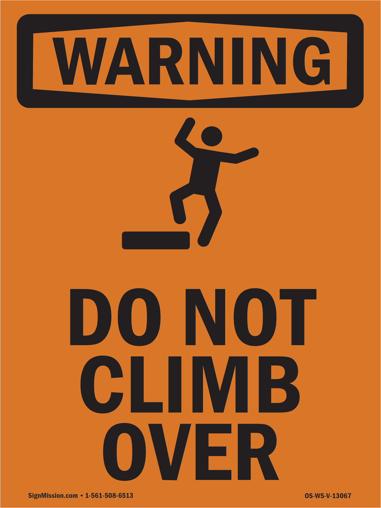 Do Not Climb Over With Symbol