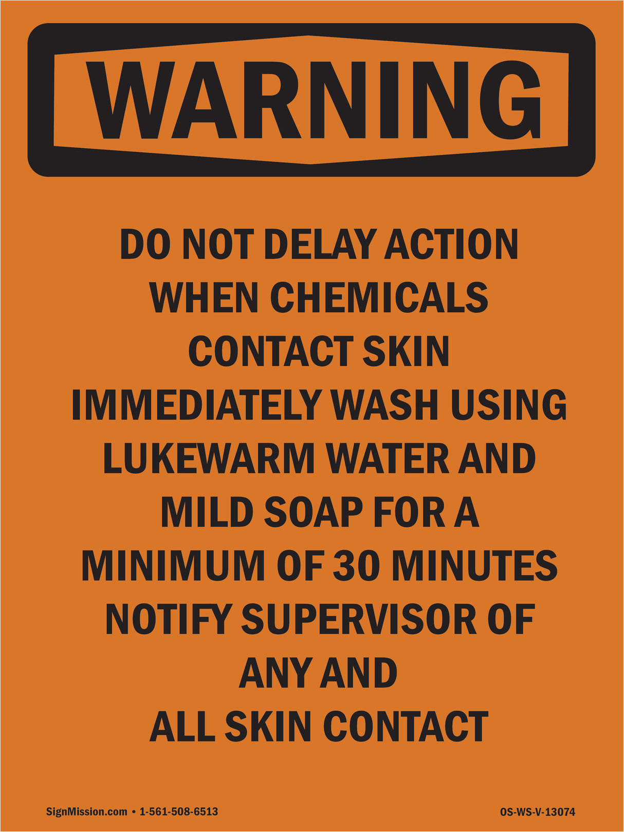 Do Not Delay Action When Chemicals Contact