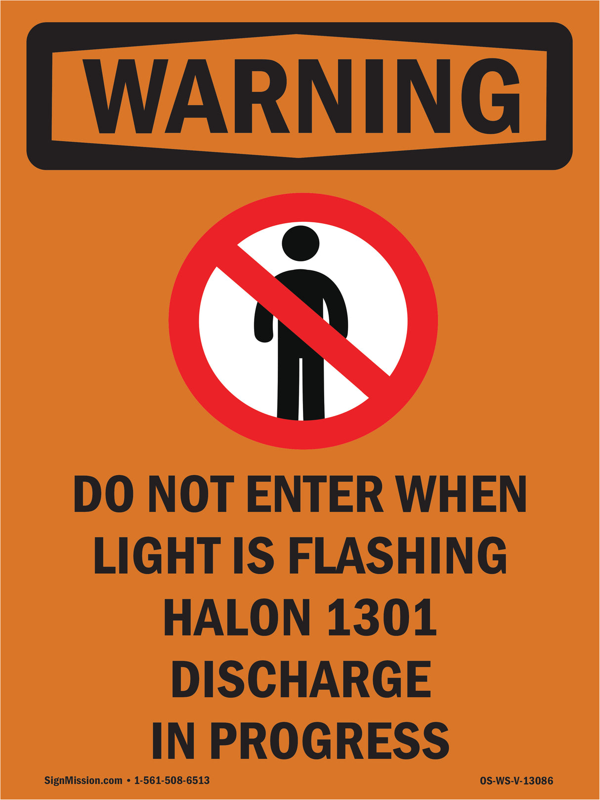 Do Not Enter When Light Bilingual