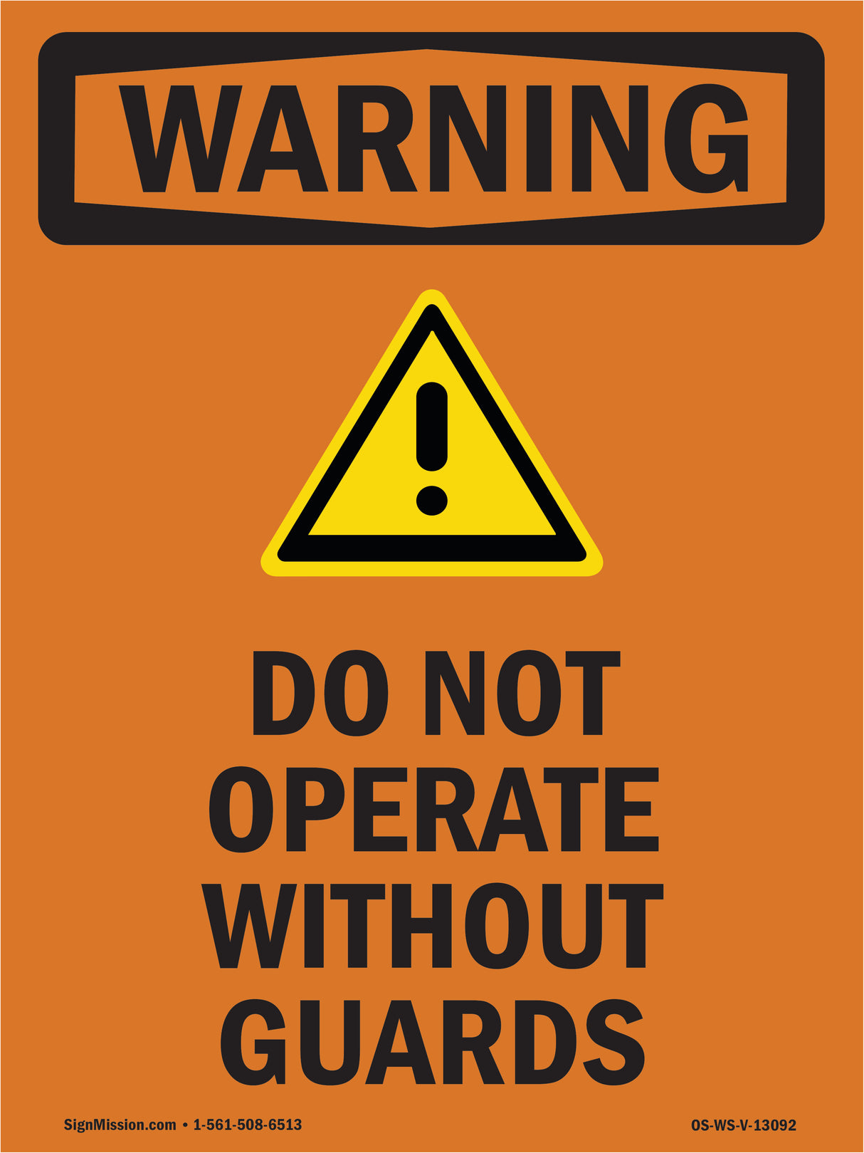 Do Not Operate Without Guards Bilingual