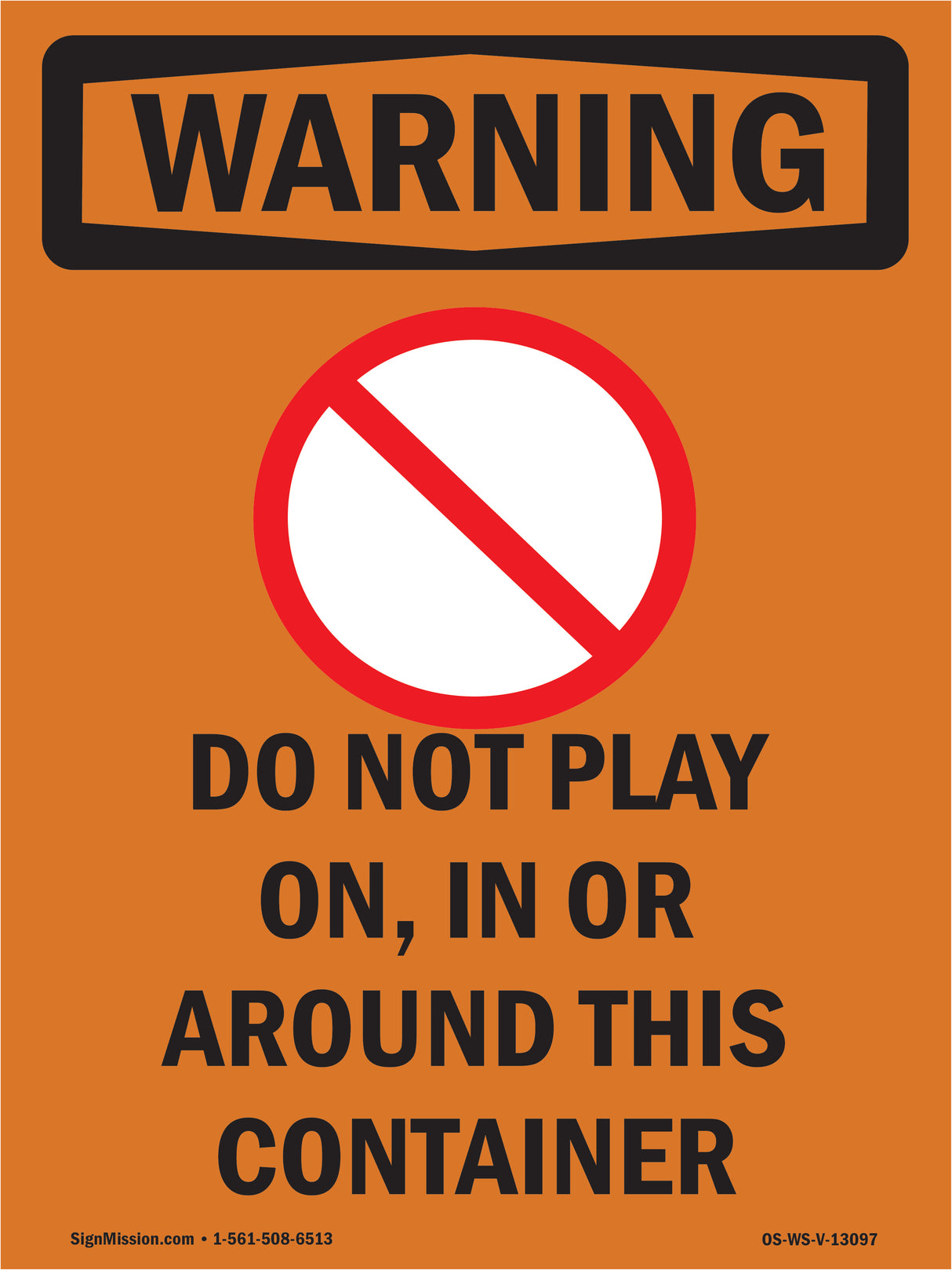 Do Not Play On, In Or Around With Symbol