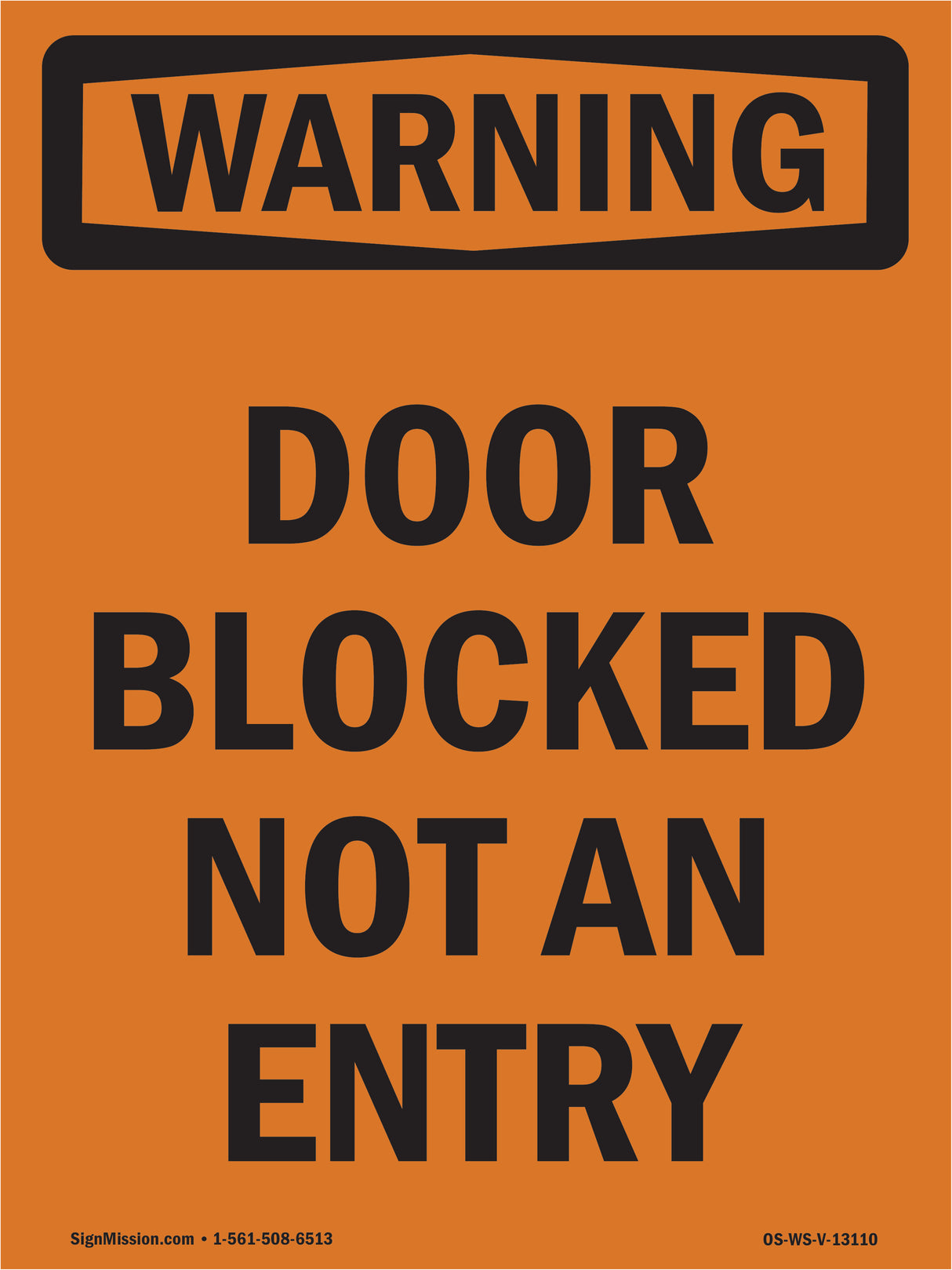 Door Blocked Not An Entry