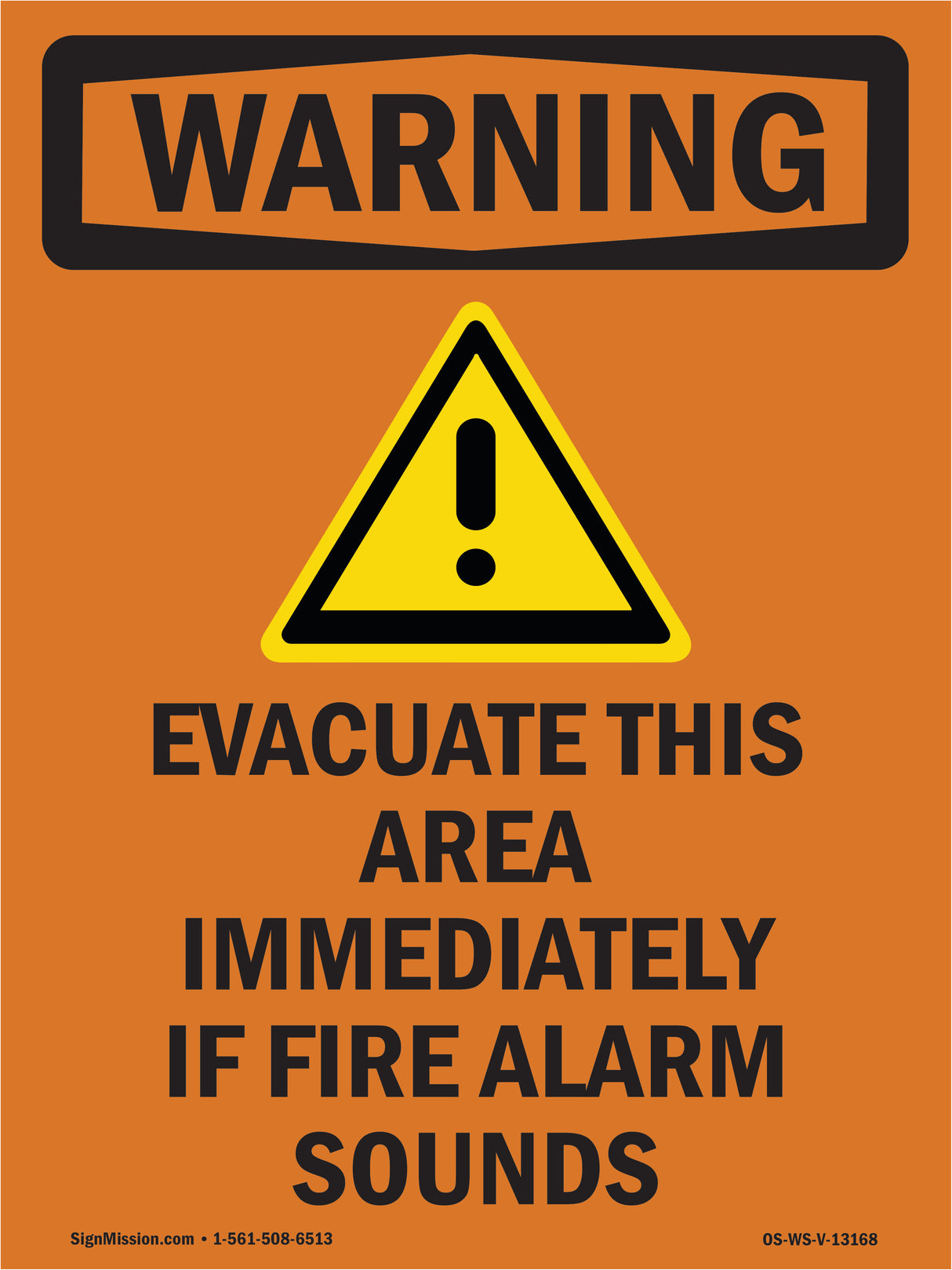Evacuate Immediately If Fire Alarm Sounds