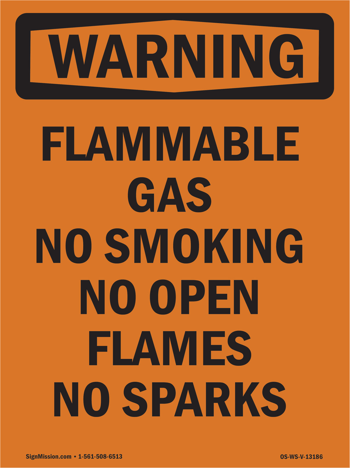 Flammable Gas No Smoking No Open Flames No Sparks