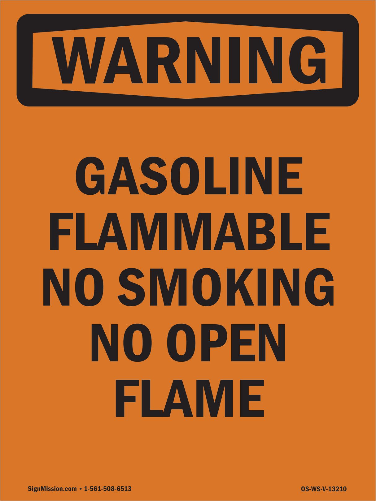 Gasoline Flammable No Smoking No Open Flame