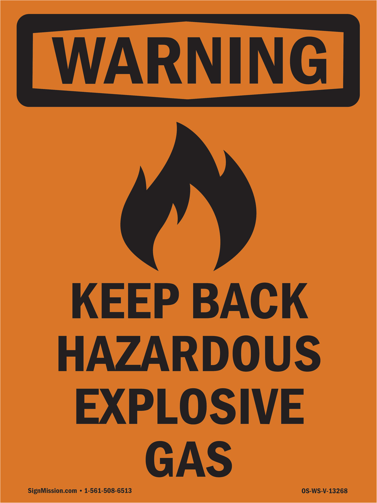Keep Back Hazardous Explosive Gas With Symbol