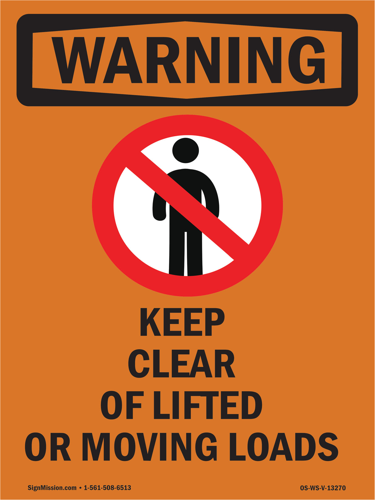 Keep Clear Of Lifted Or Moving Loads