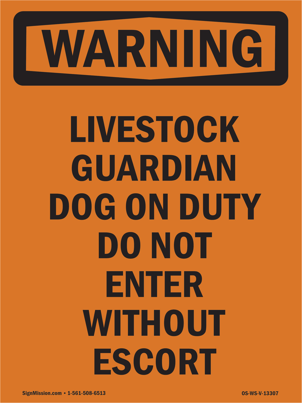 Livestock Guardian Dog On Duty Do Not Enter
