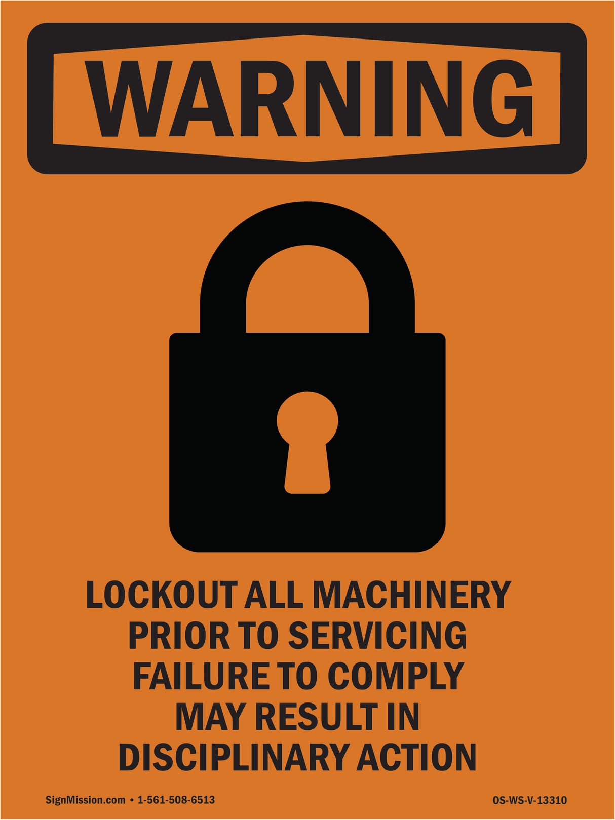 Lockout All Machinery Prior To Servicing