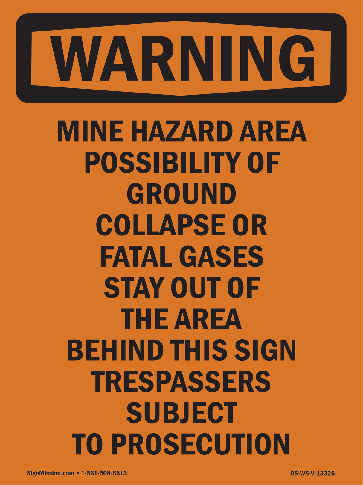 Mine Hazard Area Possibility Of Ground Collapse