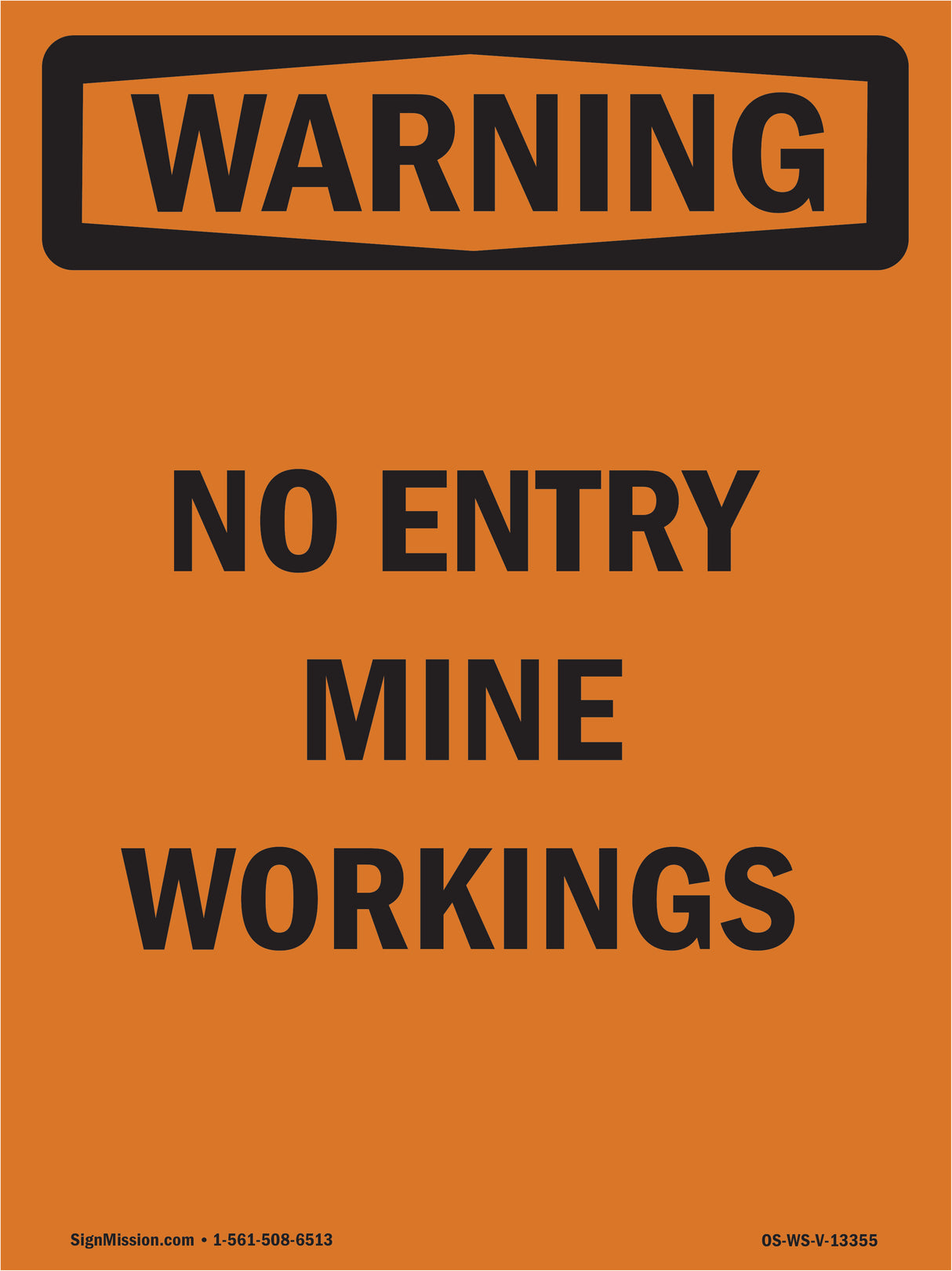 No Entry Mine Workings