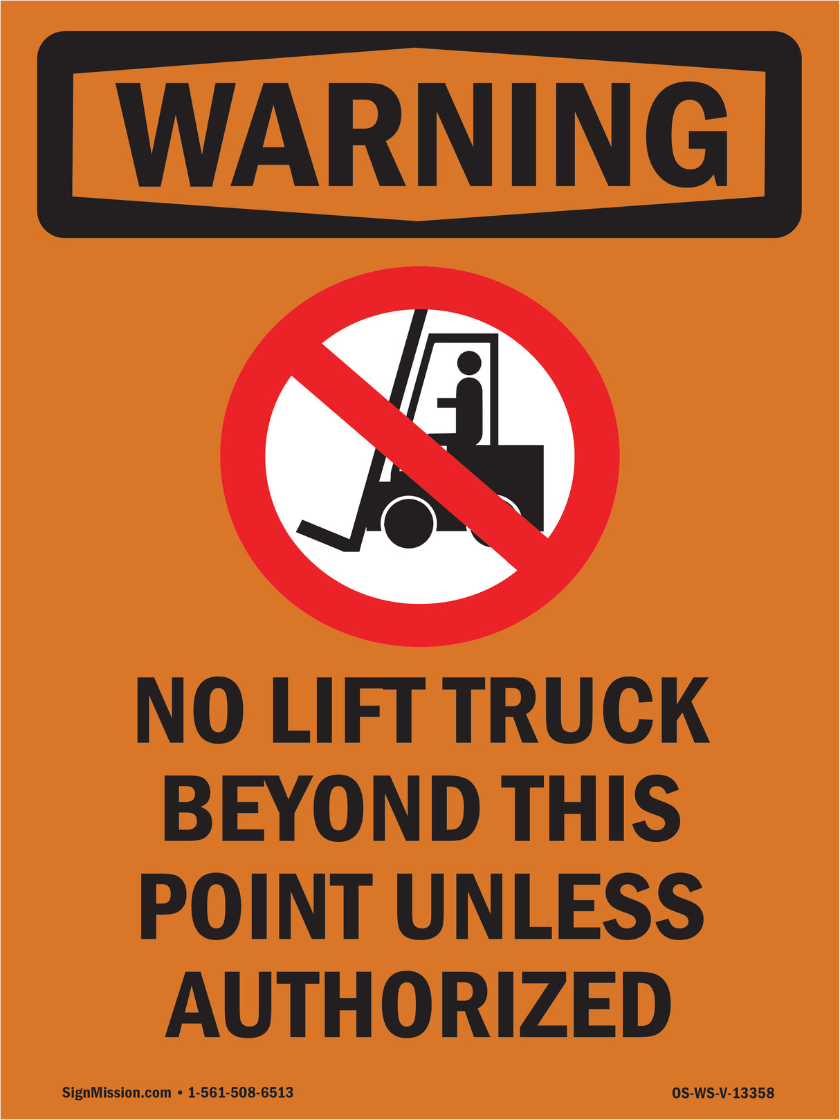 No Lift Truck Beyond This Point With Symbol