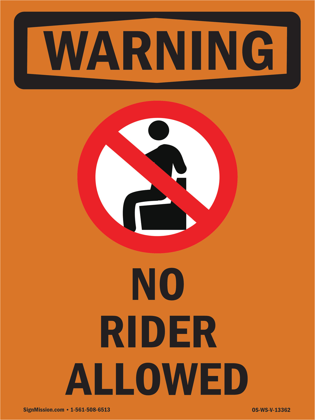 No Riders Allowed With Symbol