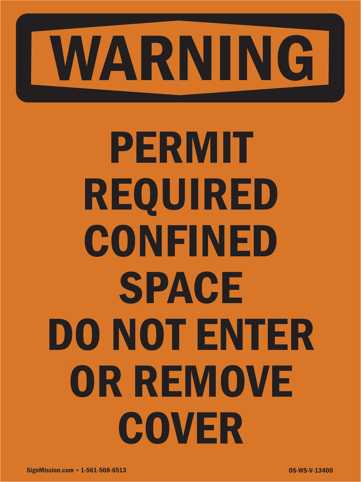 Permit Required Confined Space Do Not Enter