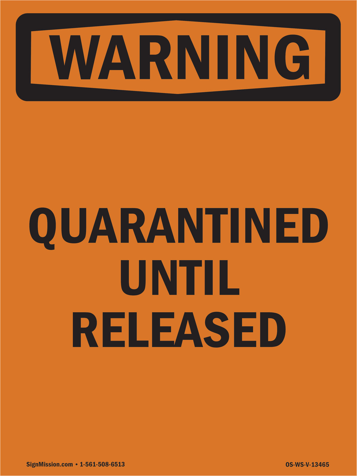 Quarantined Until Released