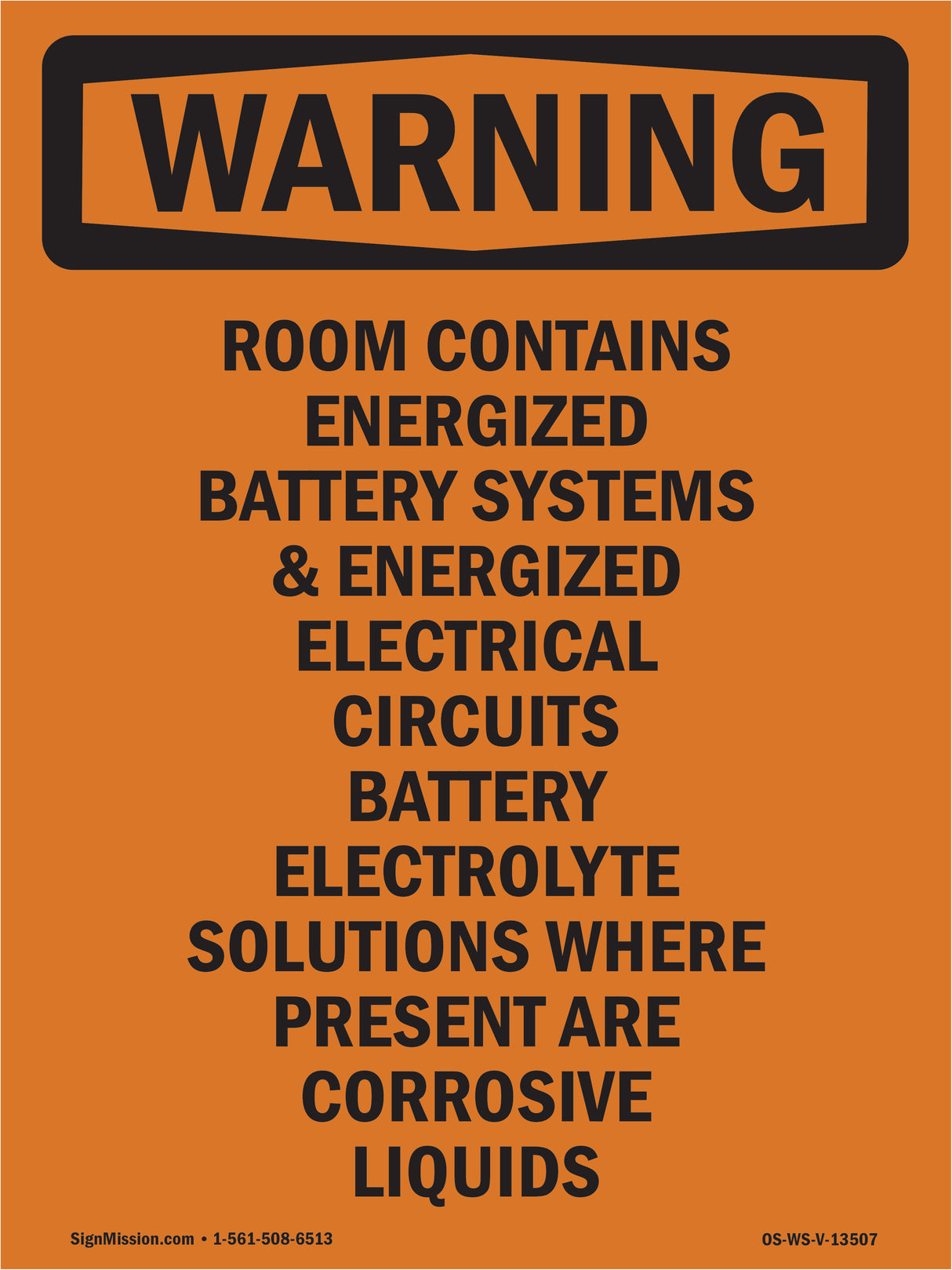 Room Contains Energized Battery Systems