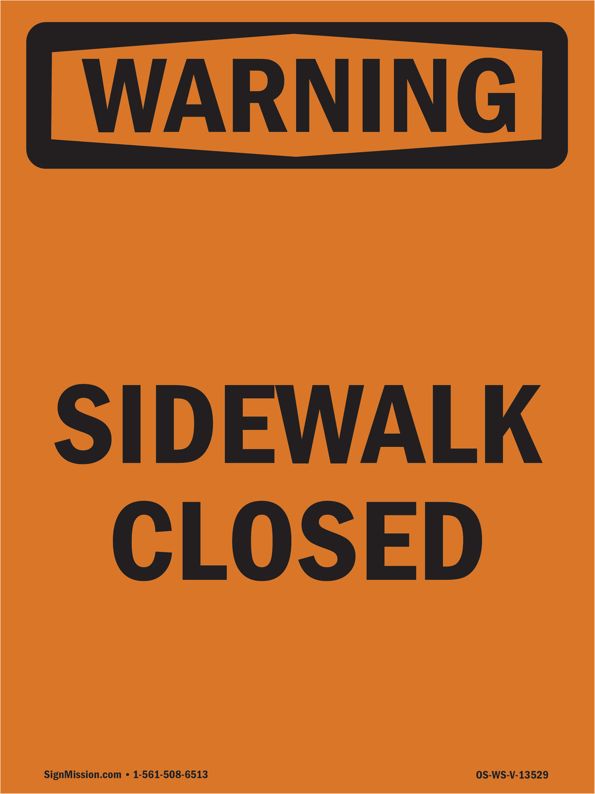 Sidewalk Closed