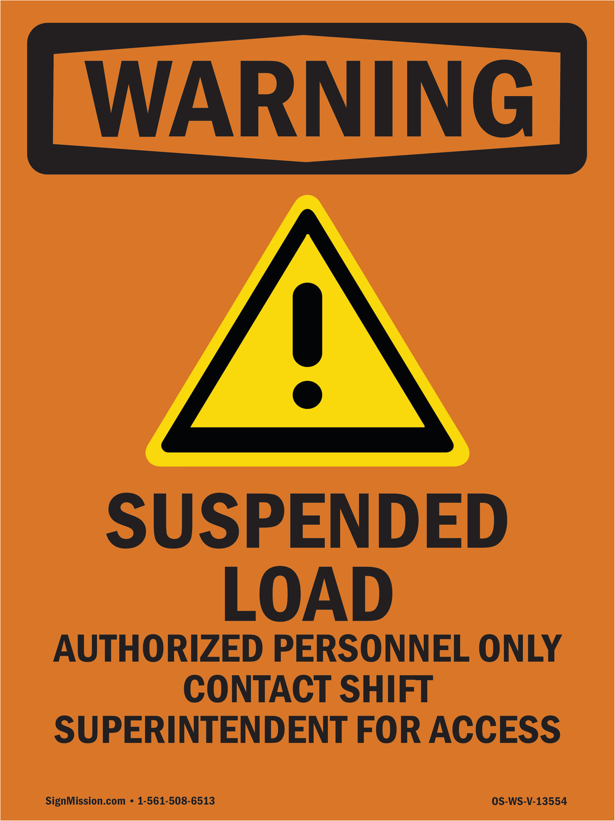 Suspended Load Authorized Personnel Only