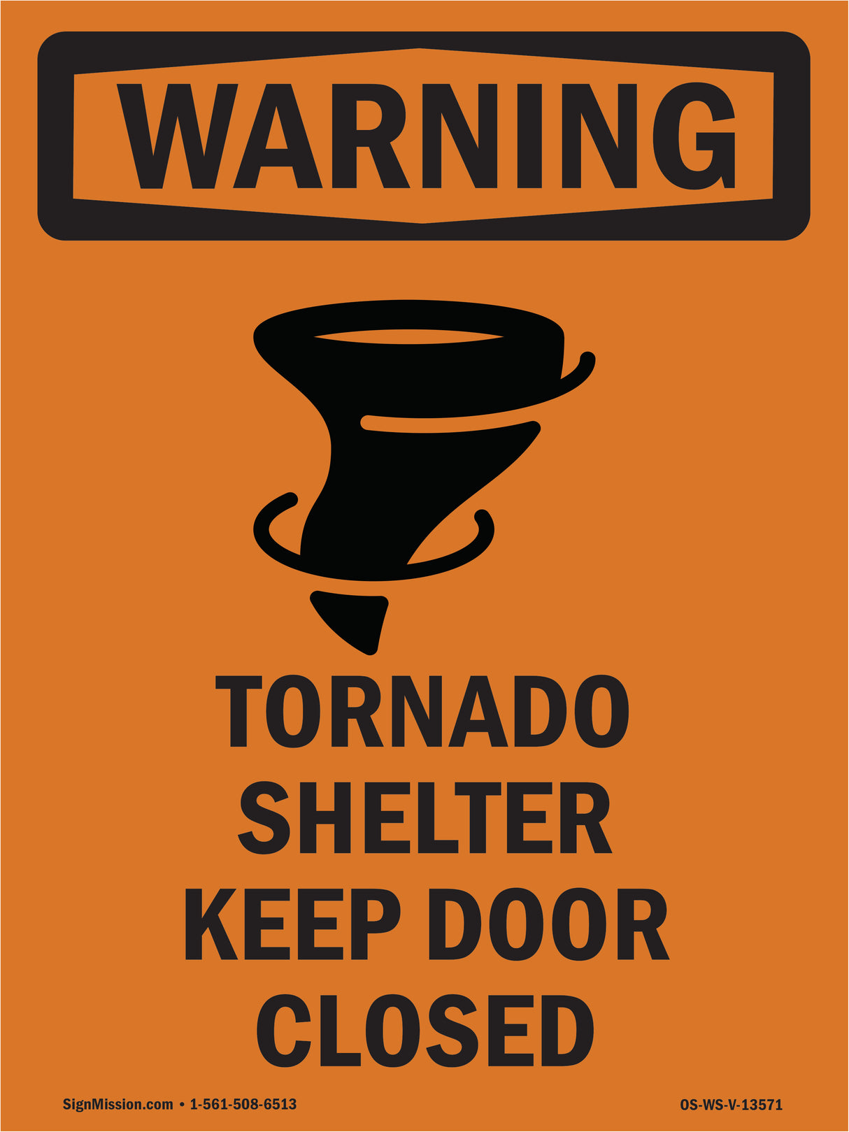 Tornado Shelter Keep Door Closed With Symbol