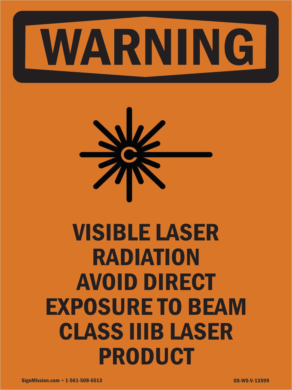 Visible Laser Radiation Avoid With Symbol