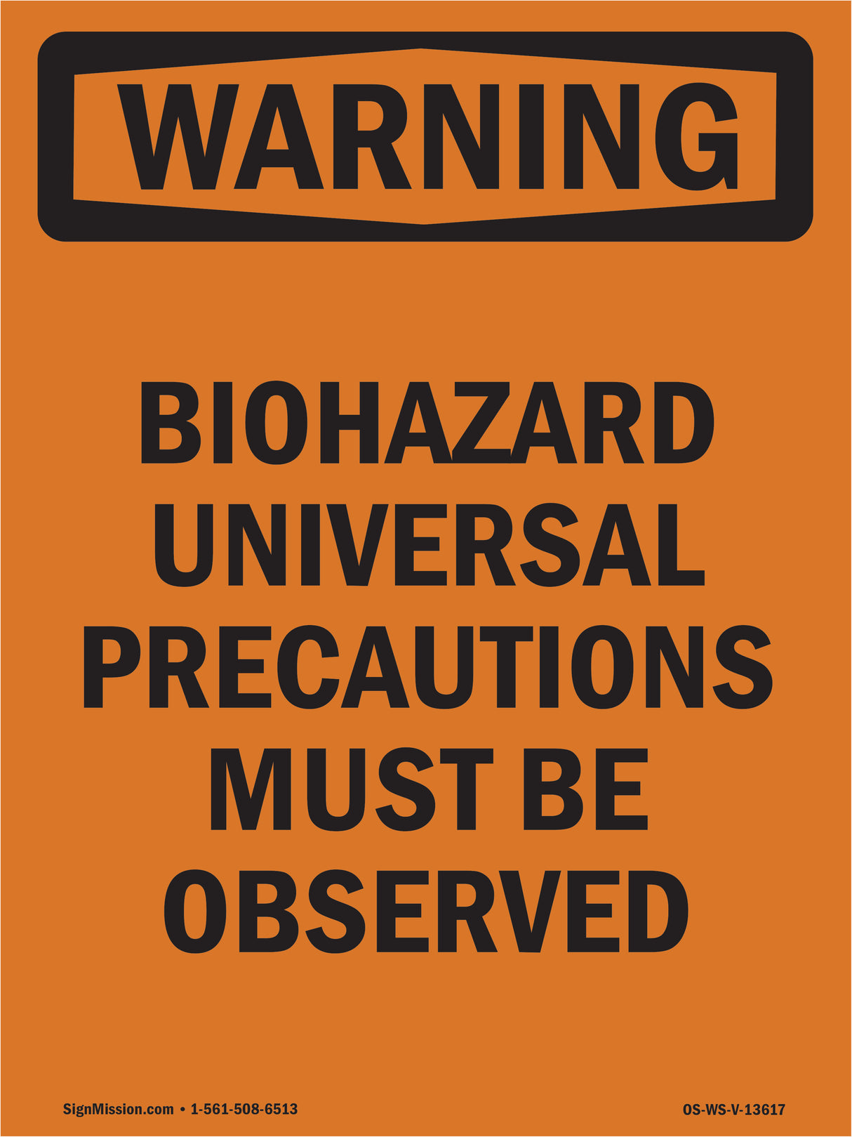 Biohazard Universal Precautions