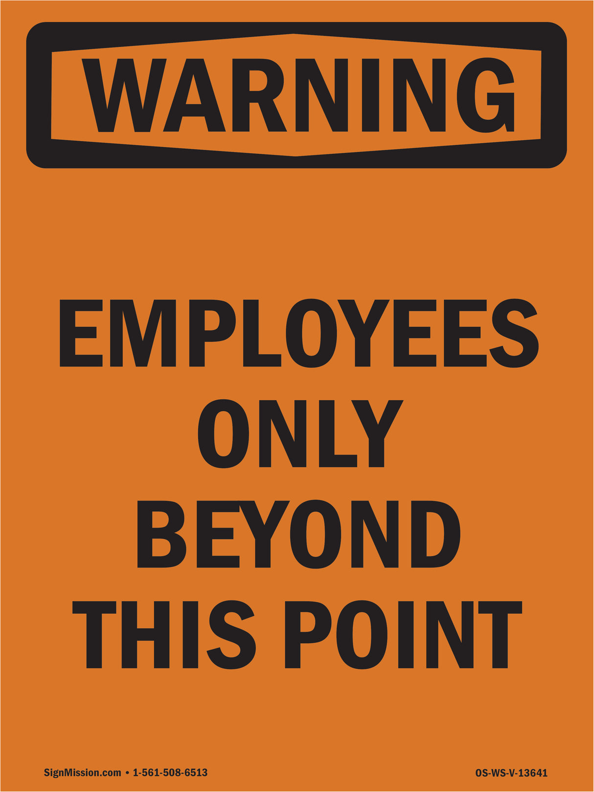 Employees Only Beyond This Point Bilingual