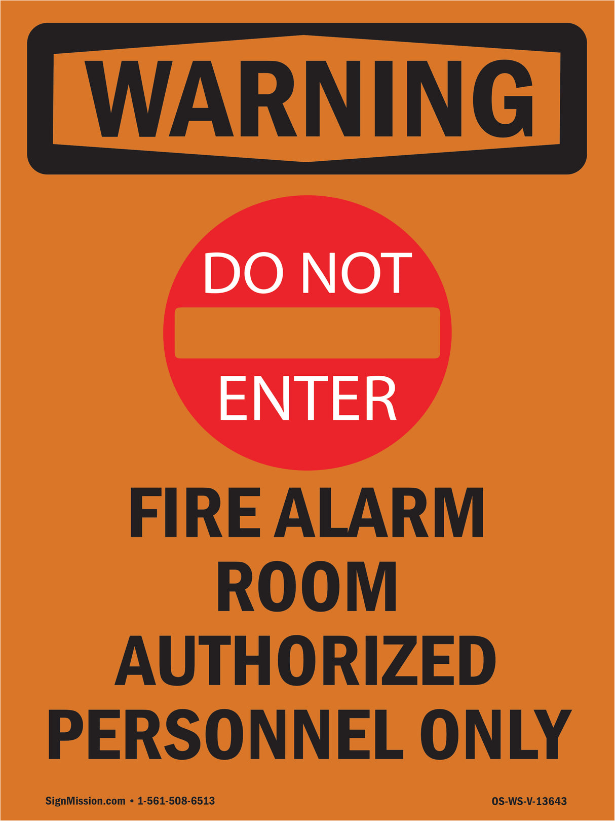 Fire Alarm Room Authorized With Symbol