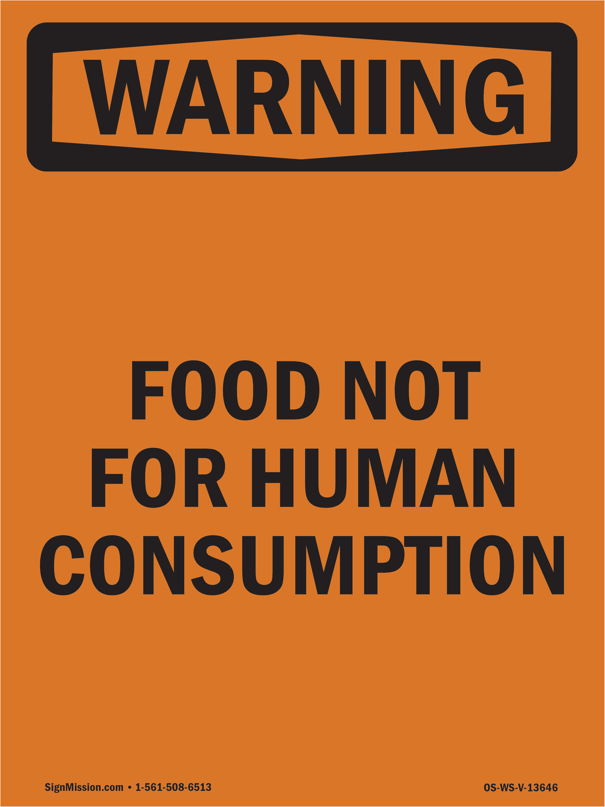 Food Not For Human Consumption