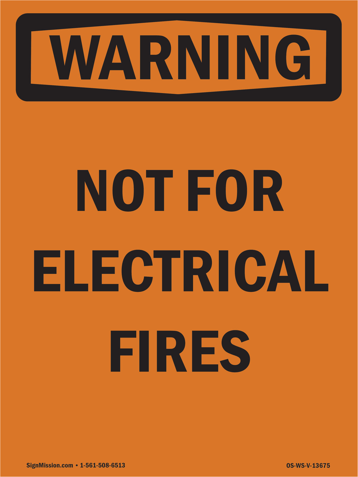 Not For Electrical Fires