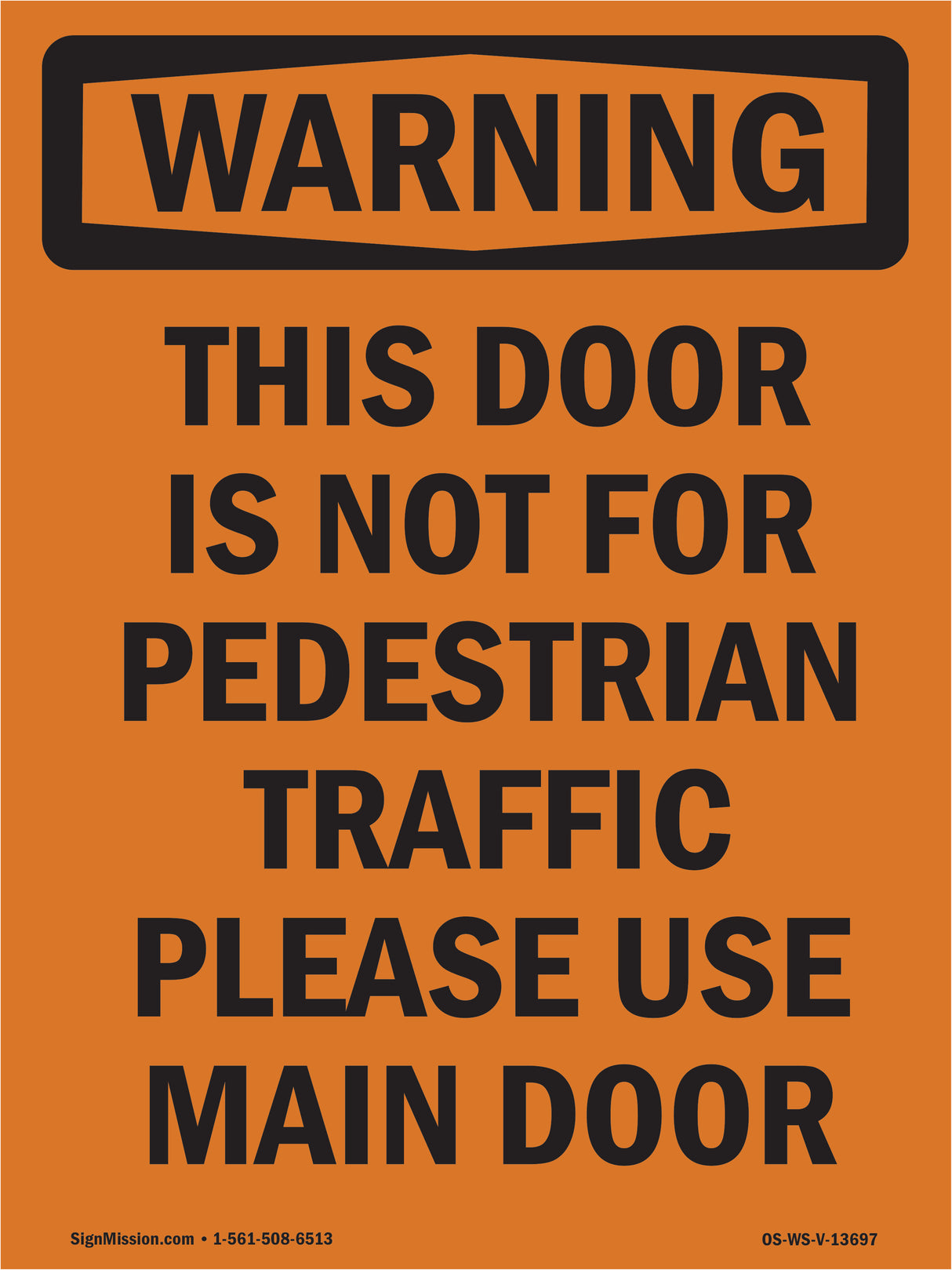 Door Not For Pedestrian Traffic Spanish