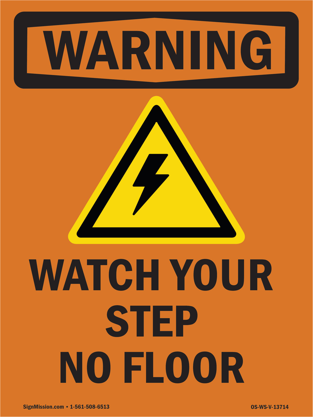 Watch Your Step No Floor With Symbol