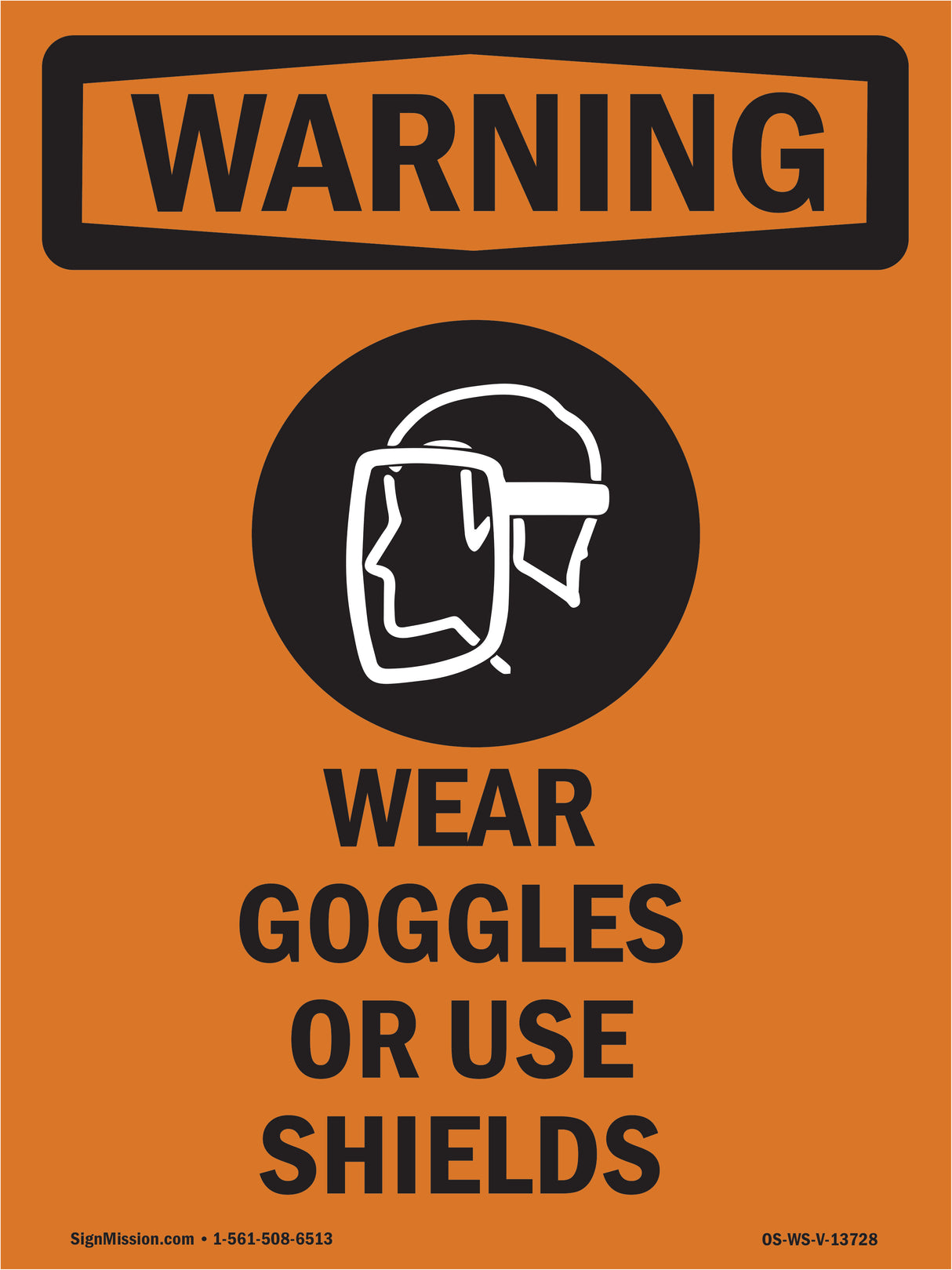 Wear Goggles Face Shield Bilingual