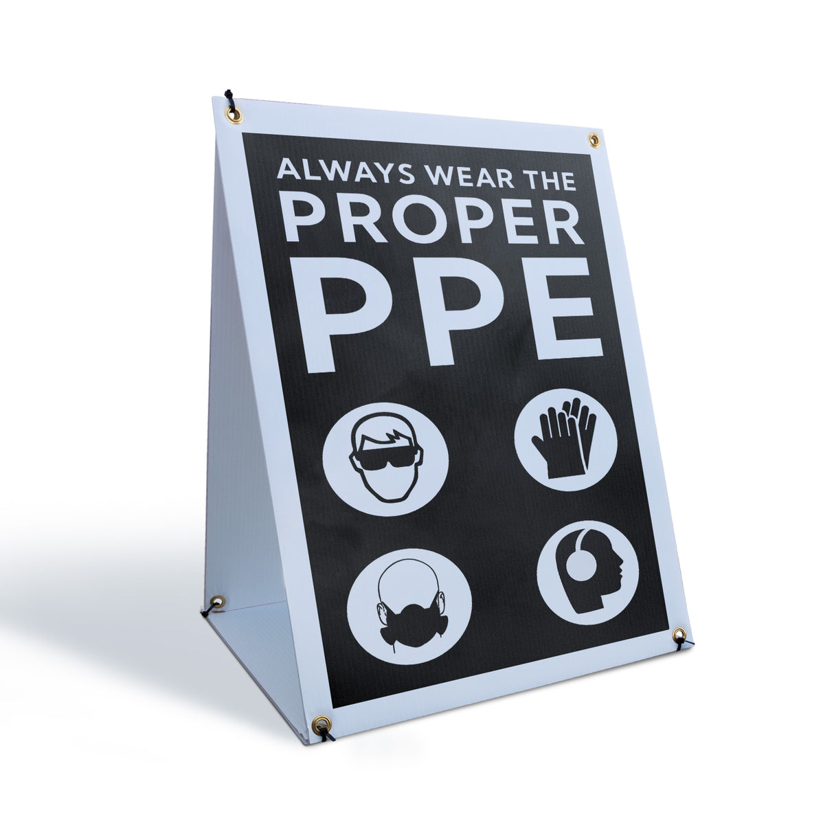 Always Wear Proper PPE