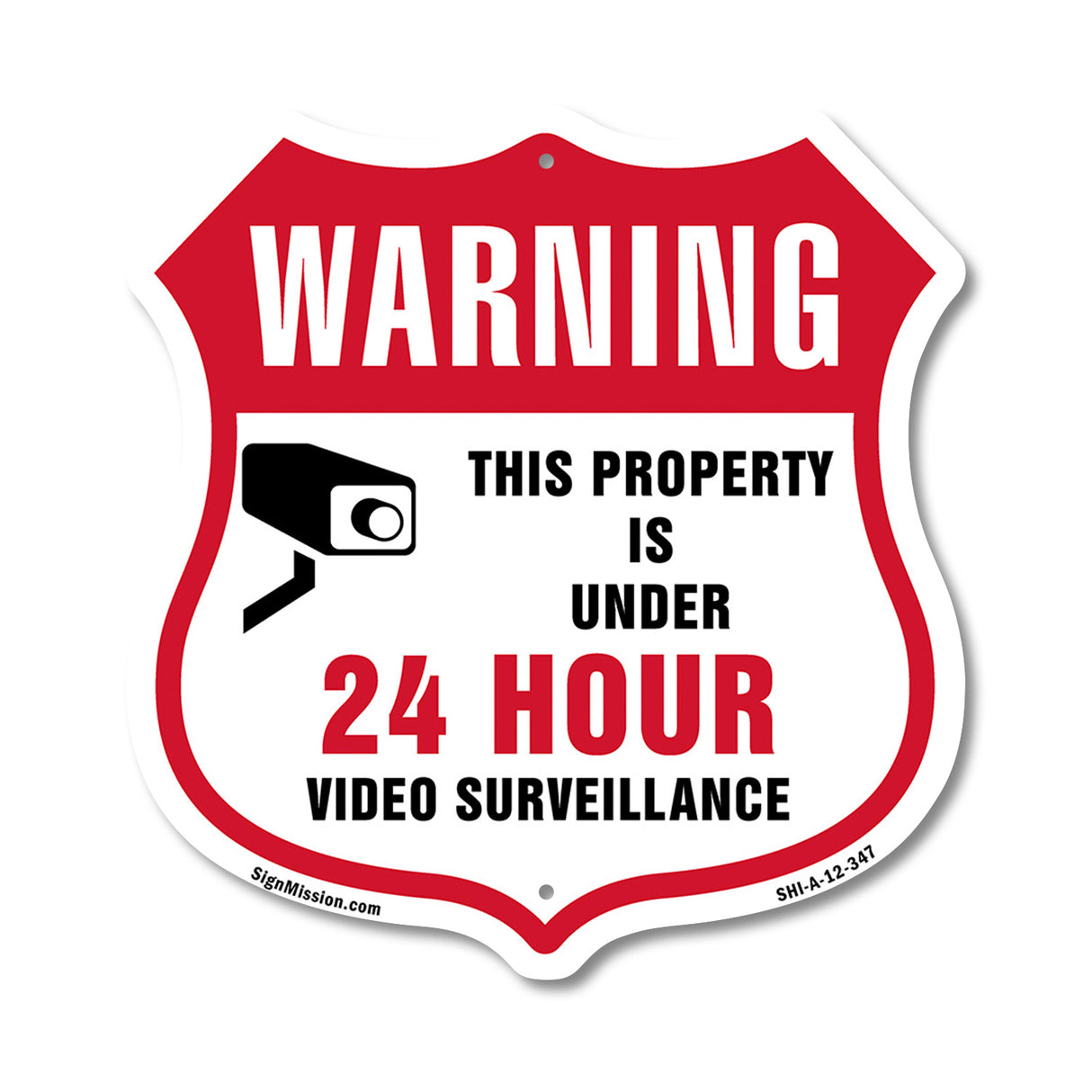 24 Hour Surveillance Shield Sign Warning This Property Is Under 24 Hour Video Surveillance