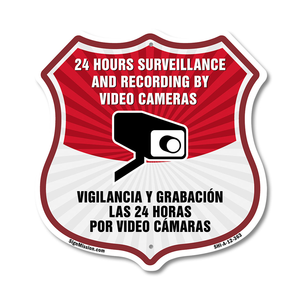 Bilingual 24 Hour Surveillance 24 Hour Surveillance And Recording By Video Cameras Vigilancia Y Grabacion (English / Spanish)
