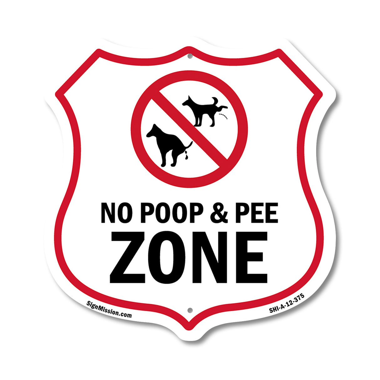 Dog Poop Shield Sign No Poop & Pee Zone