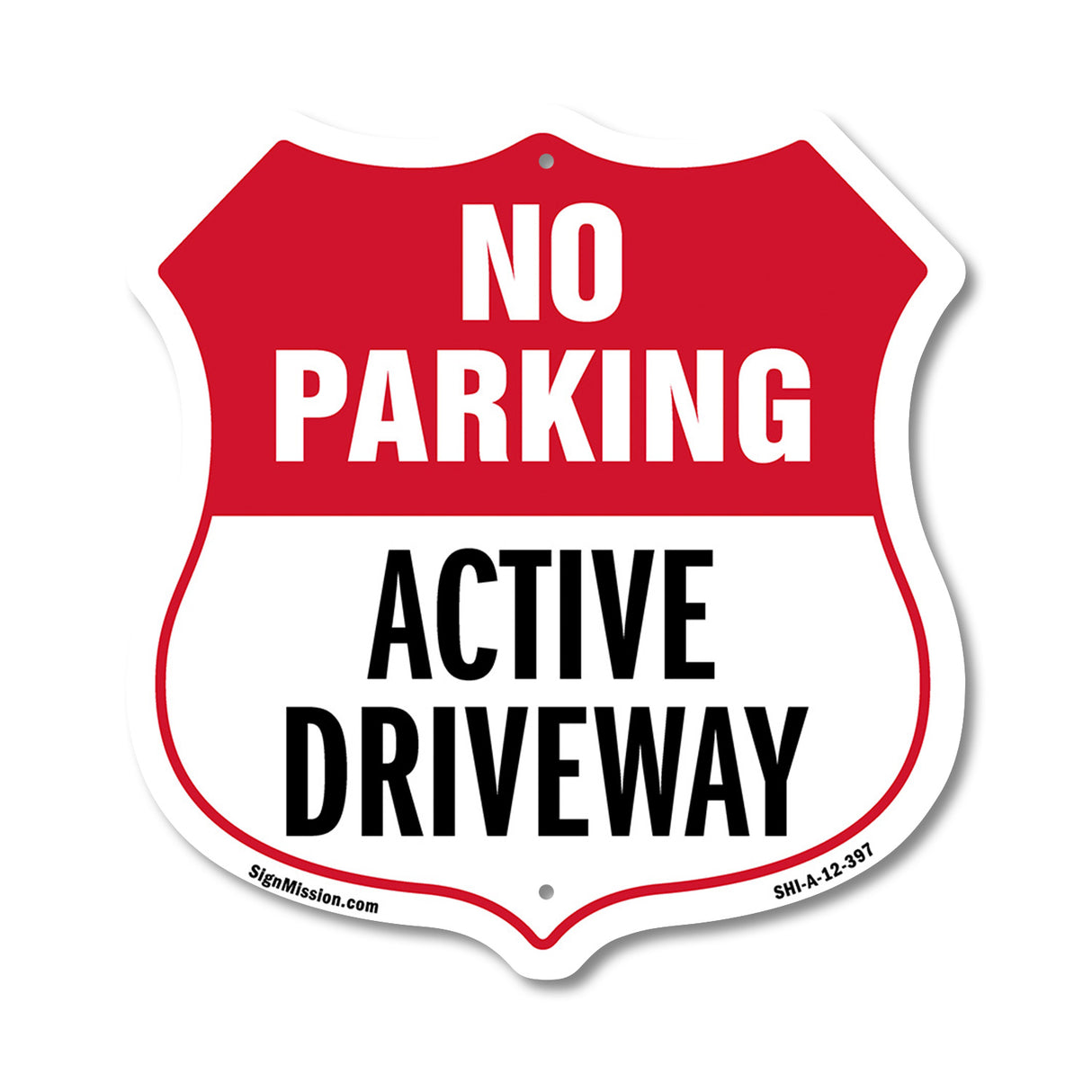 No Parking Shield Sign Active Driveway
