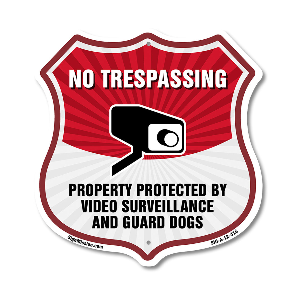No Trespassing Shield Sign Property Protected By Video Surveillance And Guard Dogs