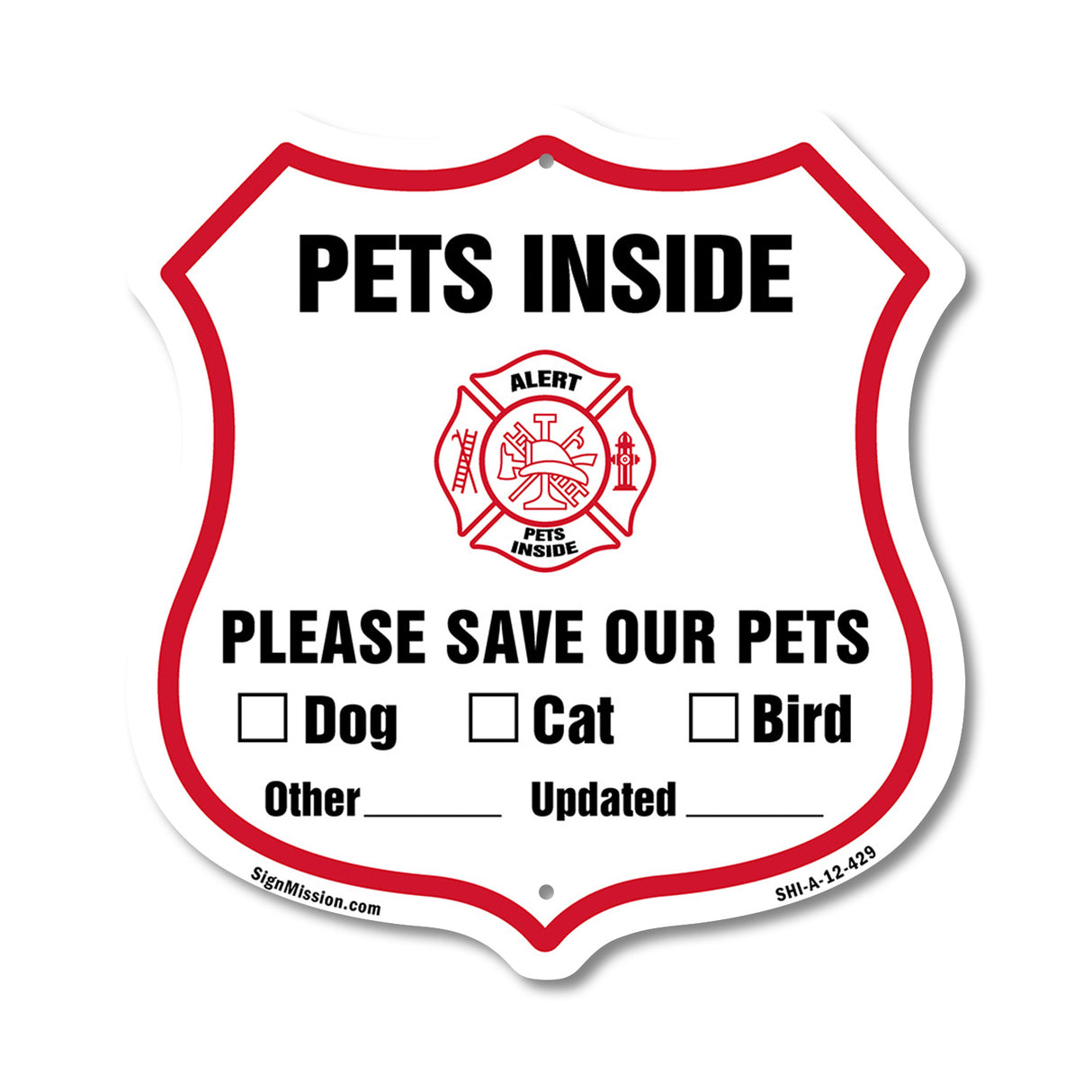 Pets Inside Shield Sign Alert Please Save Our Pets