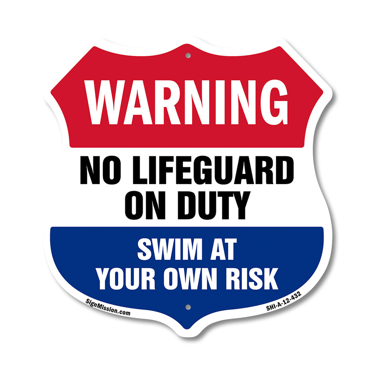Pool Warning Shield Sign No Lifeguard On Duty Swim At Your Own Risk