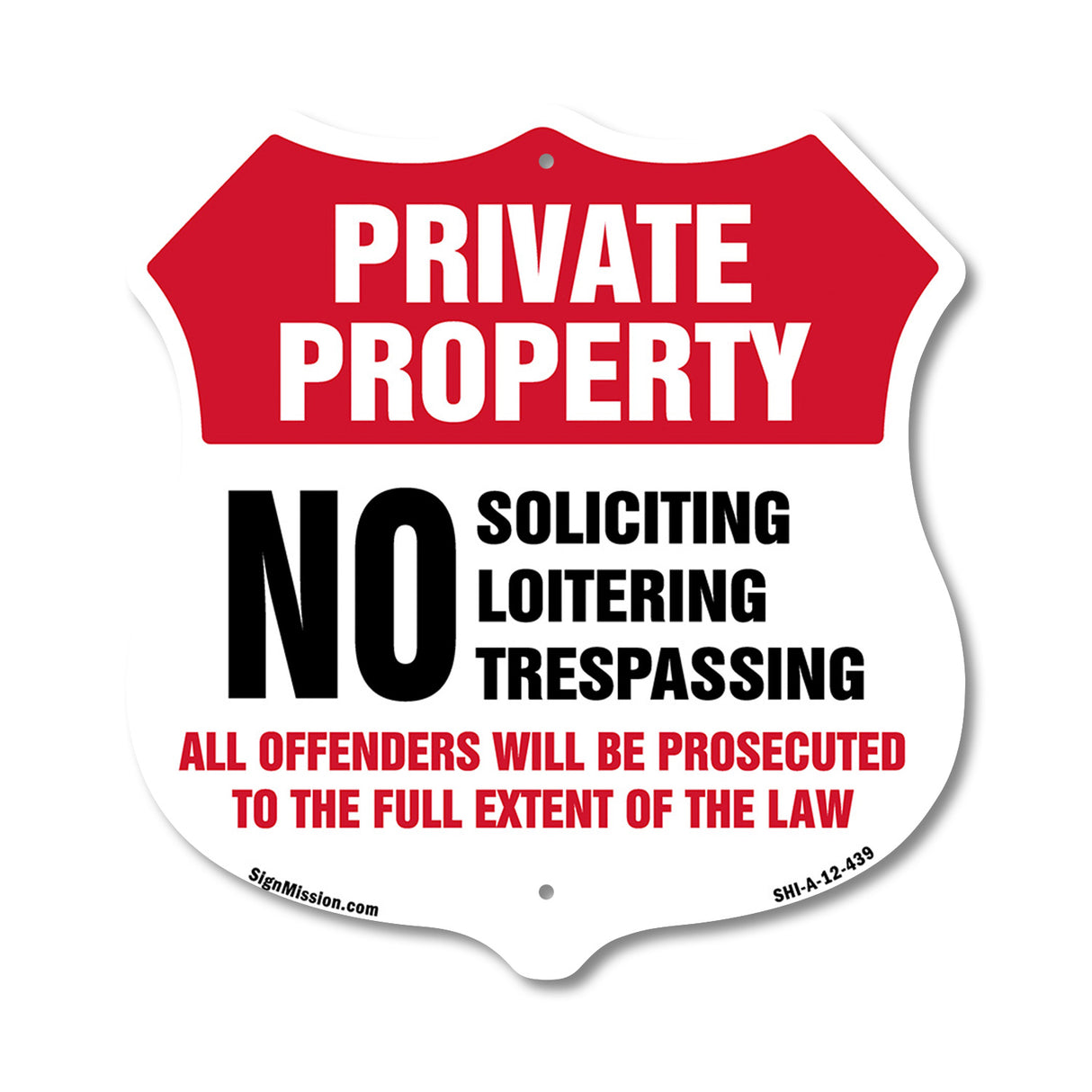 Private Property Shield Label Set No Soliciting Loitering Trespassing All Offenders Will Be Prosecuted To The Full Extent Of Law