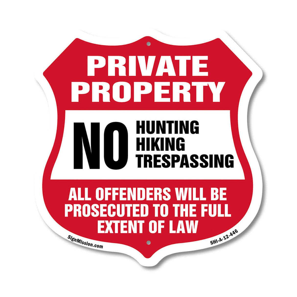 Private Property No Hunting Hiking Trespassing. Violators Will Be Prosecuted To The Full Extent Of Law