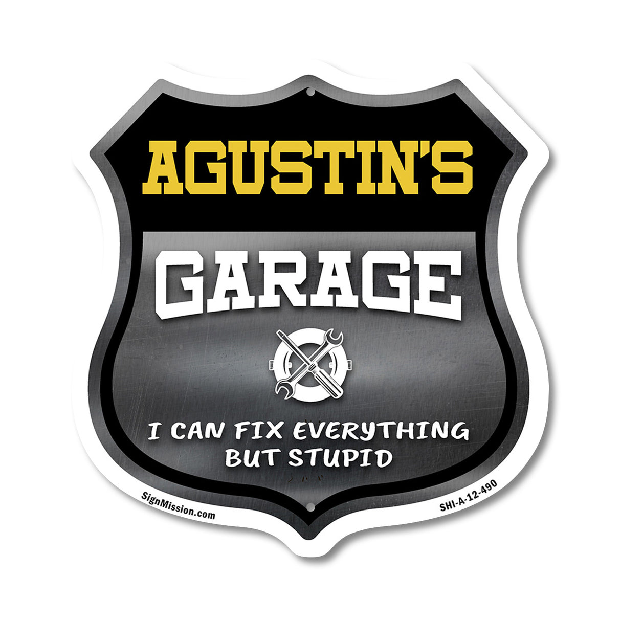 Agustin's Garage I Can Fix Everything But Stupid
