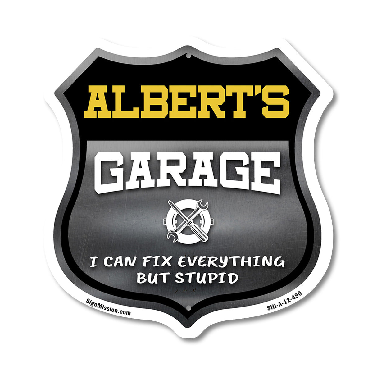 Albert's Garage I Can Fix Everything But Stupid