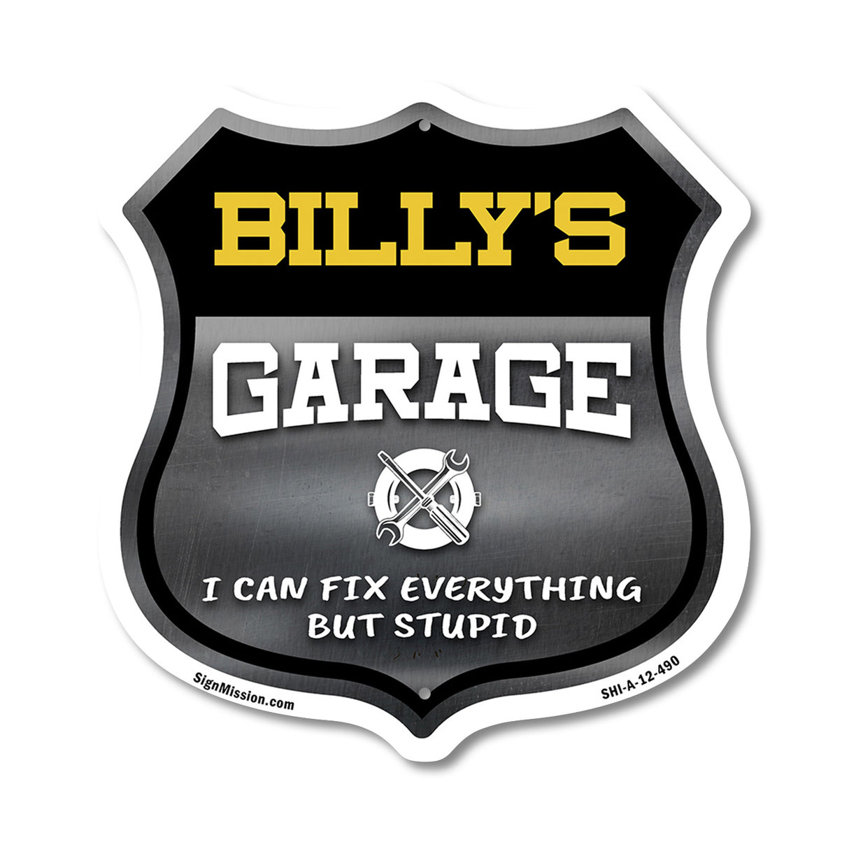 Billy's Garage I Can Fix Everything But Stupid