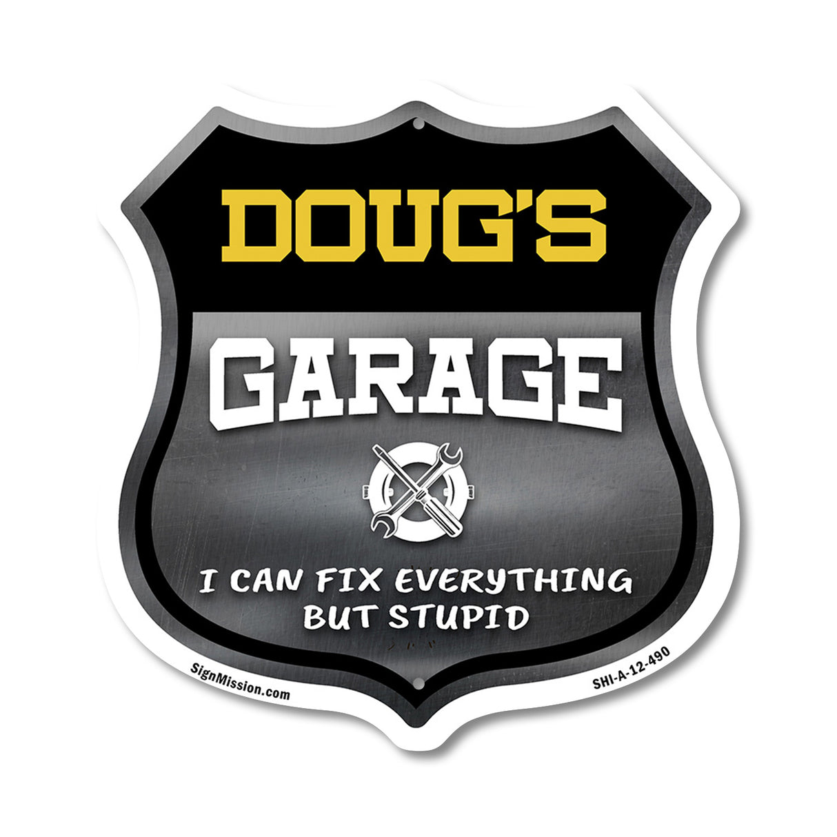 Doug's Garage I Can Fix Everything But Stupid