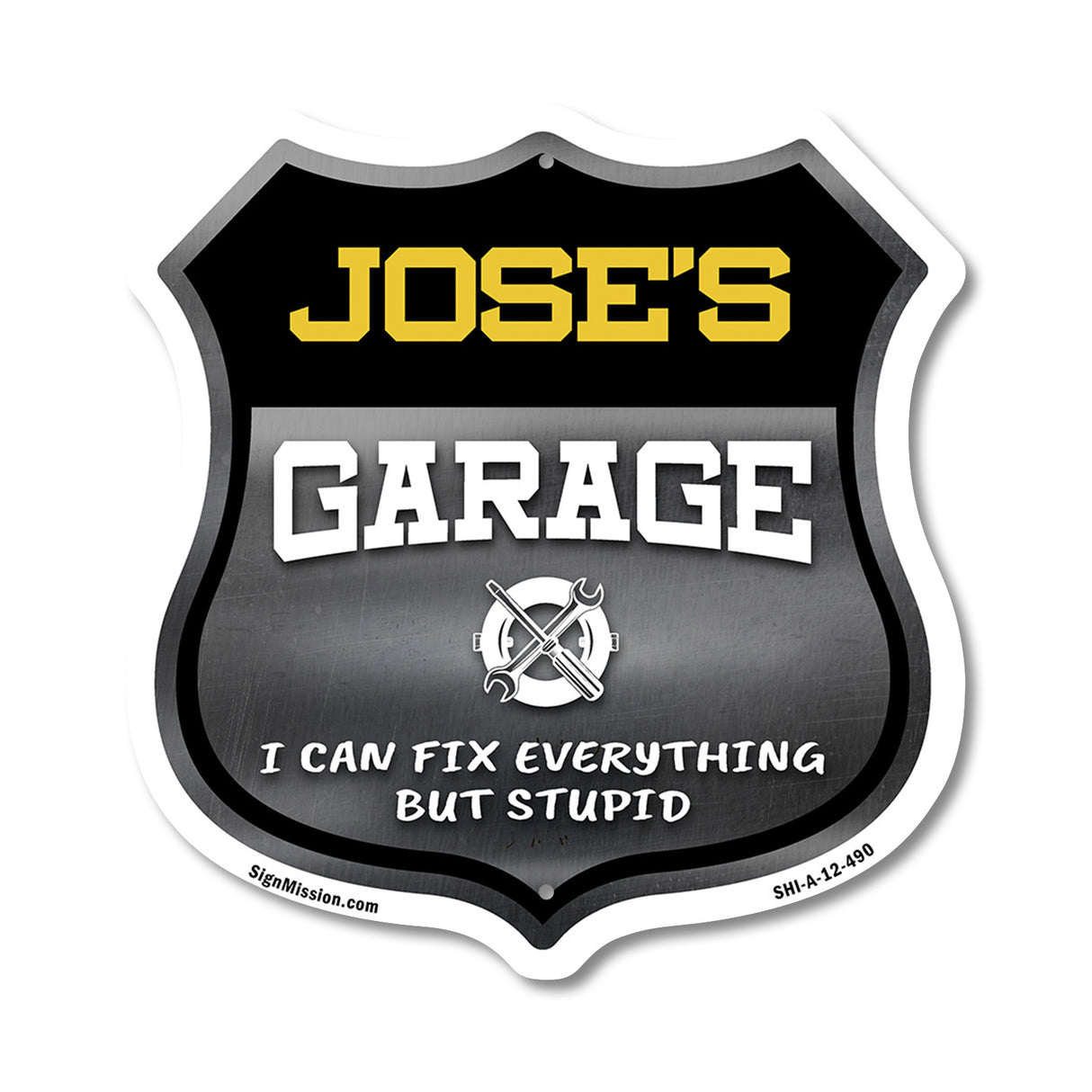 Jose's Garage I Can Fix Everything But Stupid