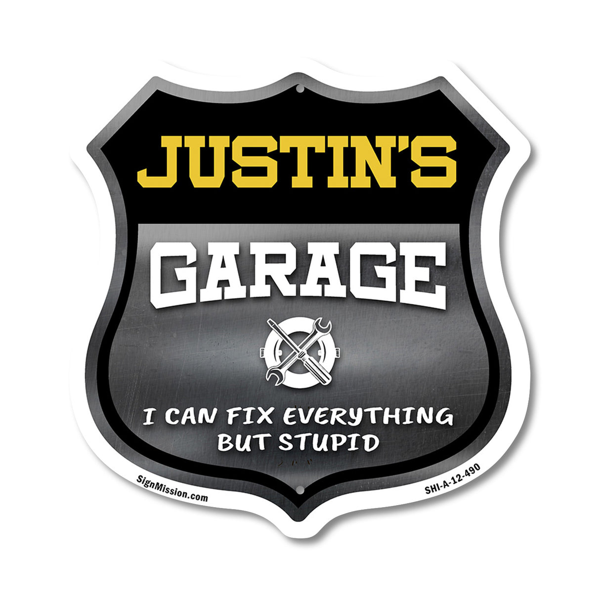 Justin's Garage I Can Fix Everything But Stupid