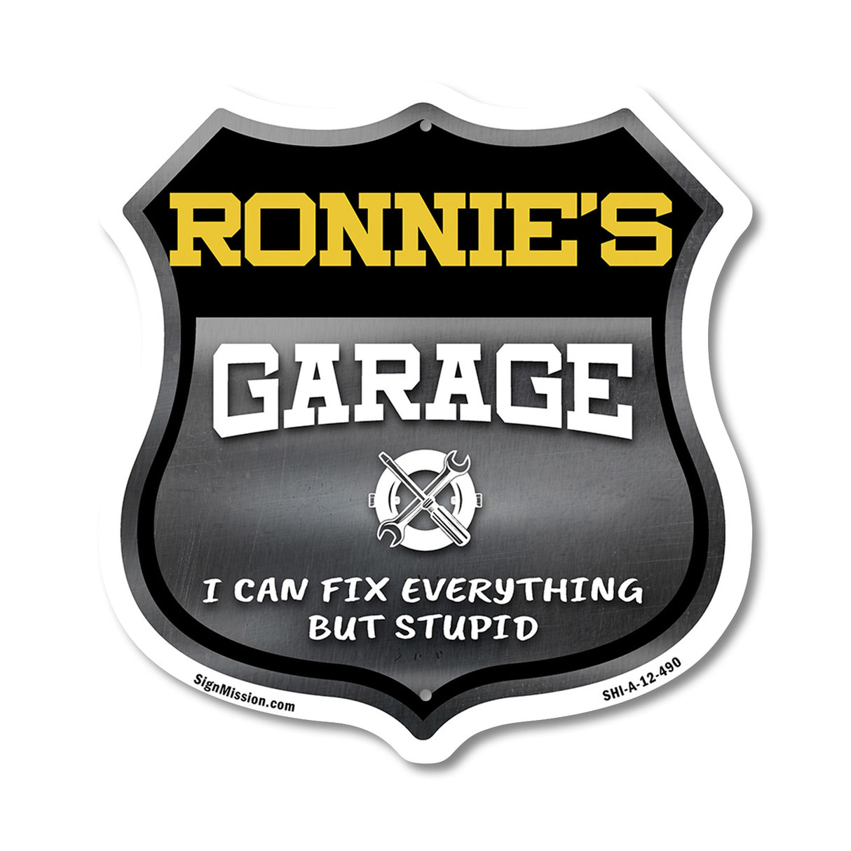 Ronnie's Garage I Can Fix Everything But Stupid