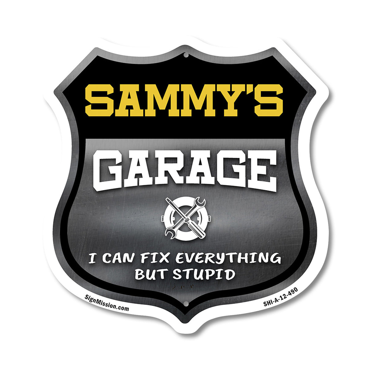 Sammy's Garage I Can Fix Everything But Stupid
